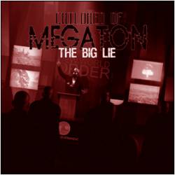 The Big Lie